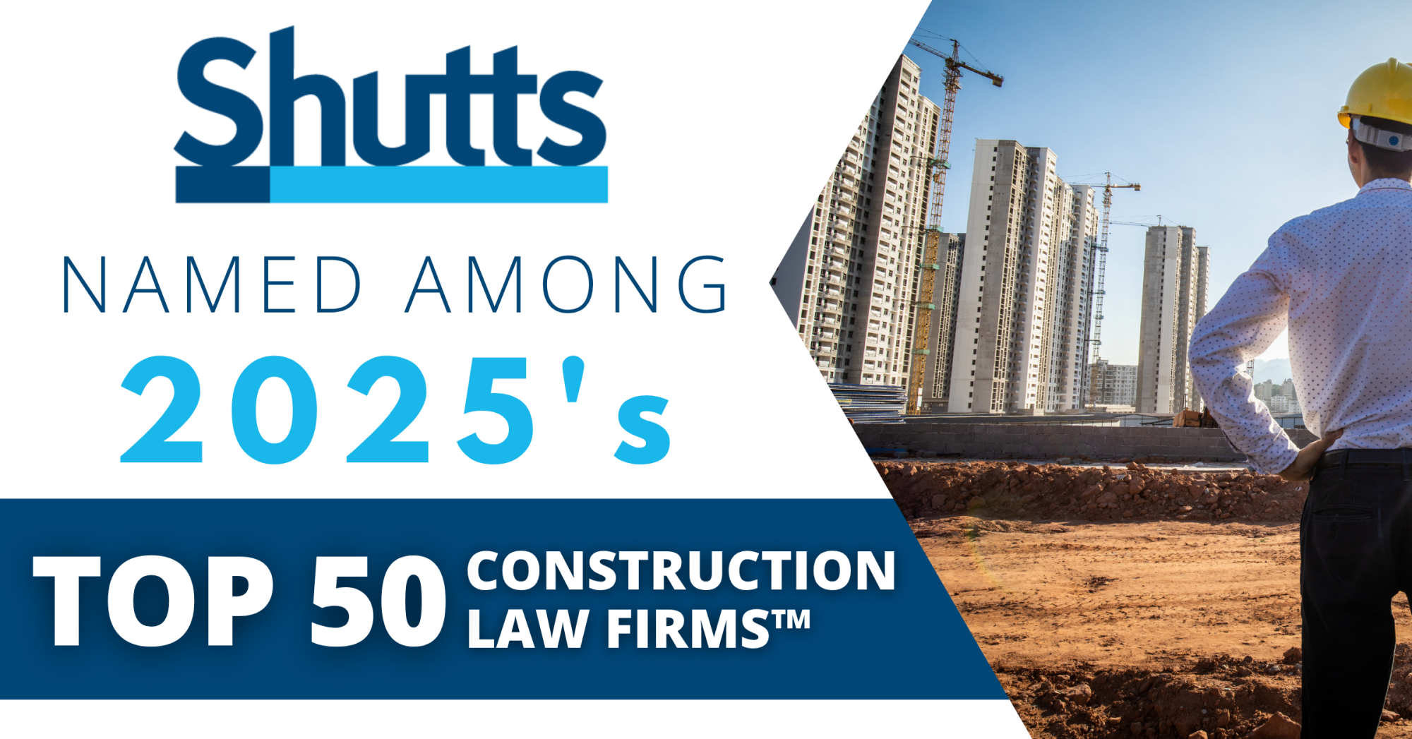 Shutts & Bowen Named Among 2025&rsquo;s Top 50 Construction Law Firms