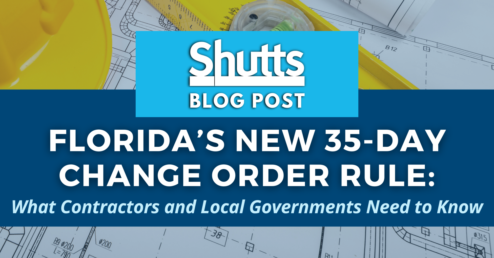 Florida’s New 35-Day Change Order Rule: What Contractors and Local Governments Need to Know Florida’s New 35-Day Change Order Rule: What Contractors and Local Governments Need to Know
