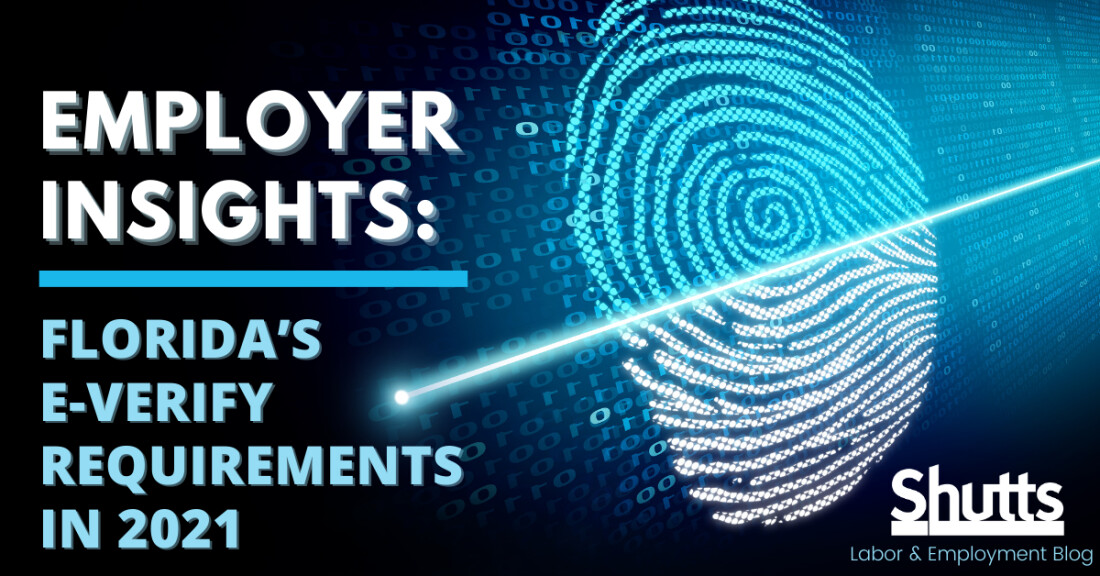 Florida’s E-Verify Requirements in 2021 Florida’s E-Verify Requirements in 2021