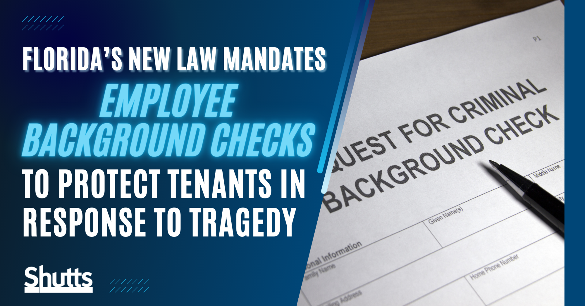 Florida’s New Law Mandates Employee Background Checks to Protect Tenants in Response to Tragedy Florida’s New Law Mandates Employee Background Checks to Protect Tenants in Response to Tragedy