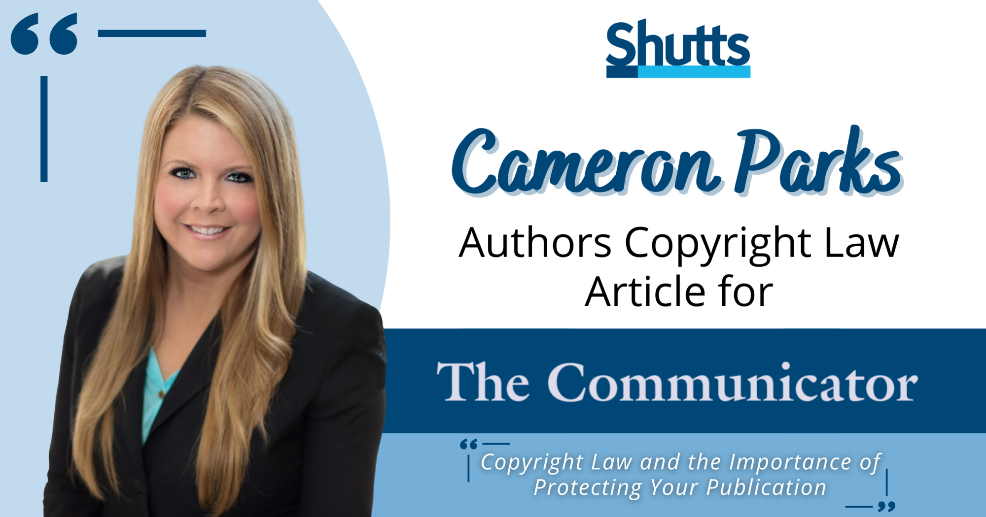 Cameron Parks Authors Copyright Law Article for The Communicator Cameron Parks Authors Copyright Law Article for The Communicator
