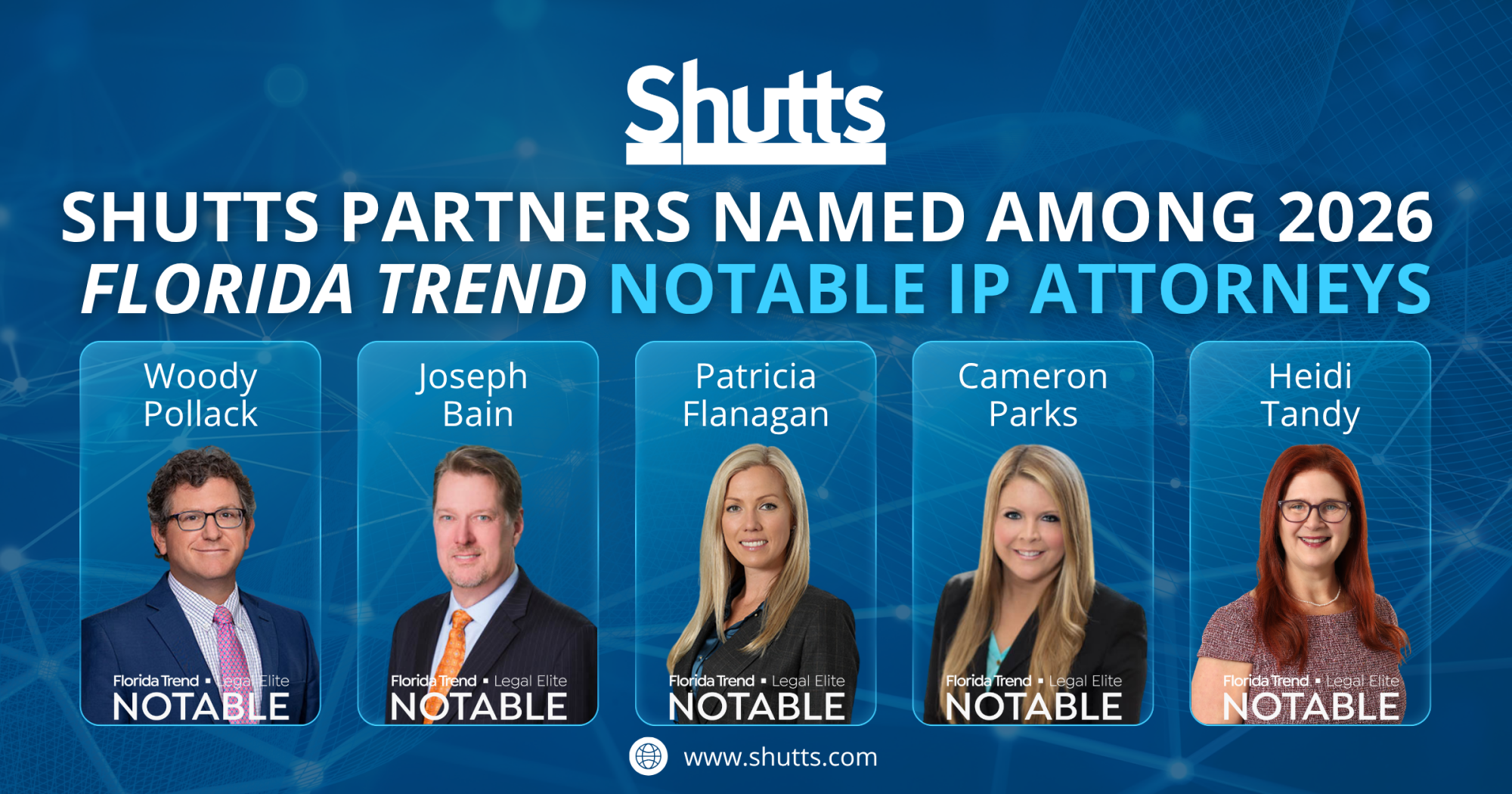 Shutts Partners Named Among 2026 Florida Trend Legal Elite NOTABLE IP Attorneys