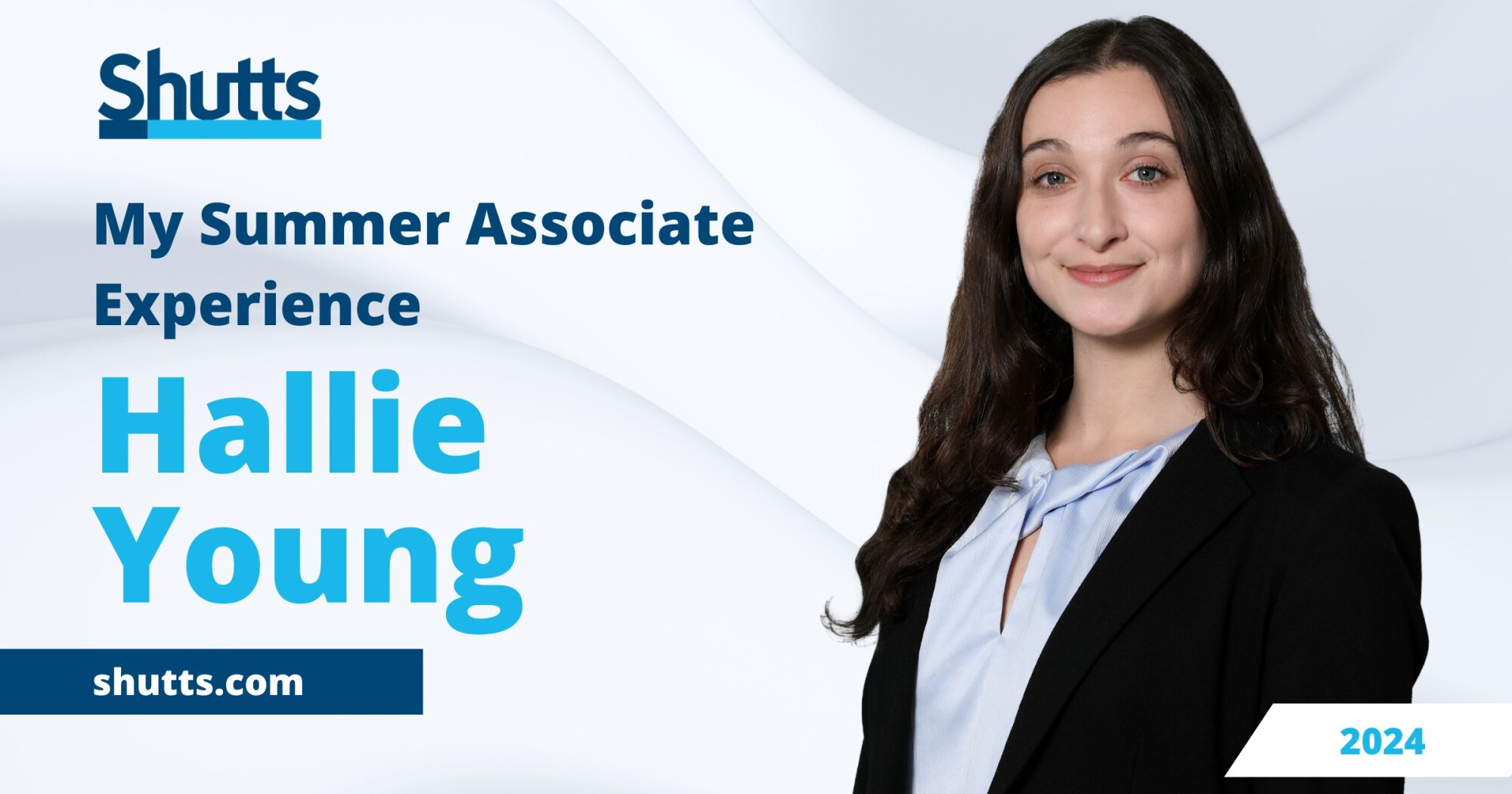 My Summer Associate Experience: Hallie N. Young My Summer Associate Experience: Hallie N. Young