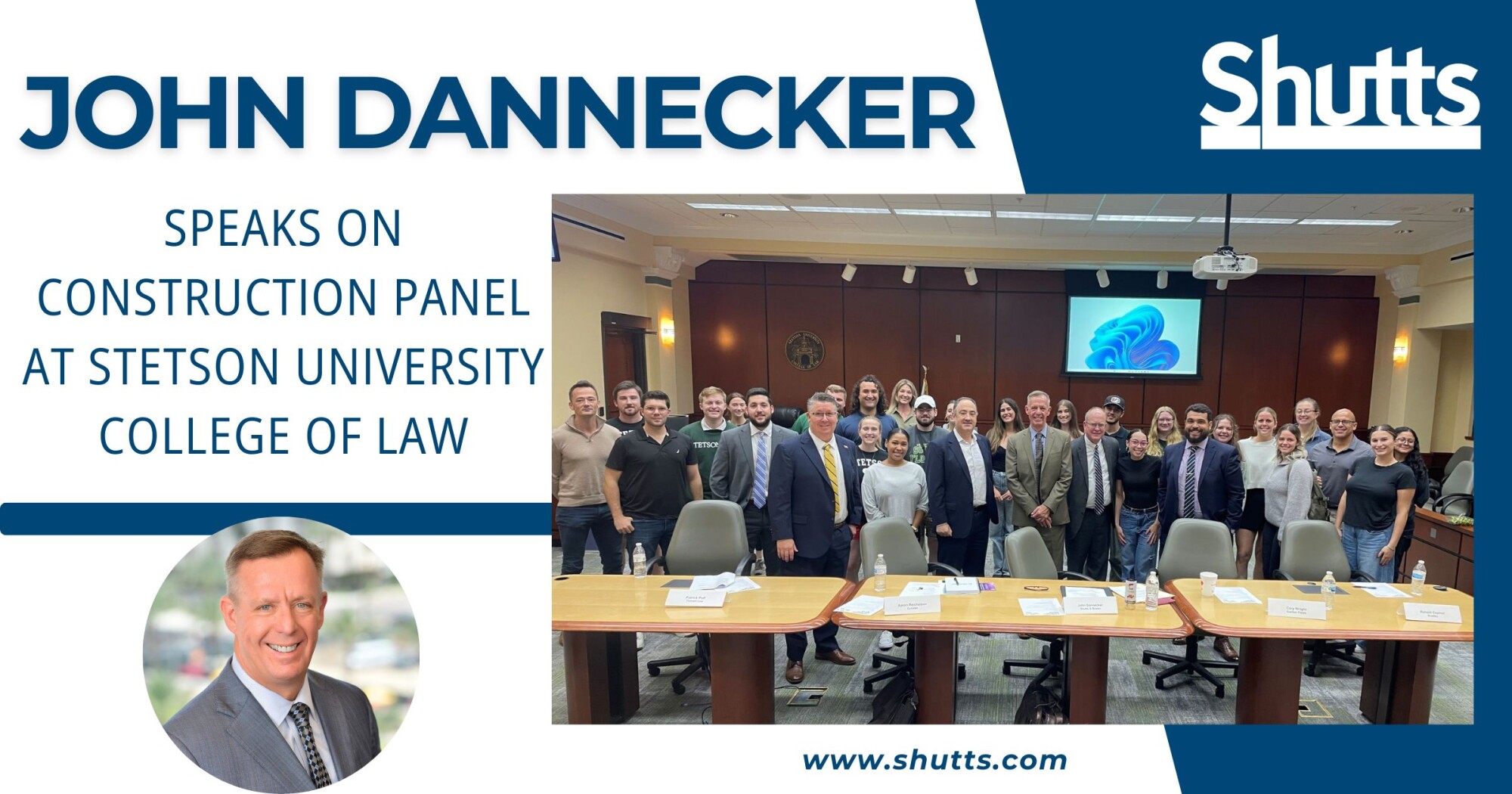 John Dannecker Speaks on Construction Panel at Stetson University College of Law John Dannecker Speaks on Construction Panel at Stetson University College of Law