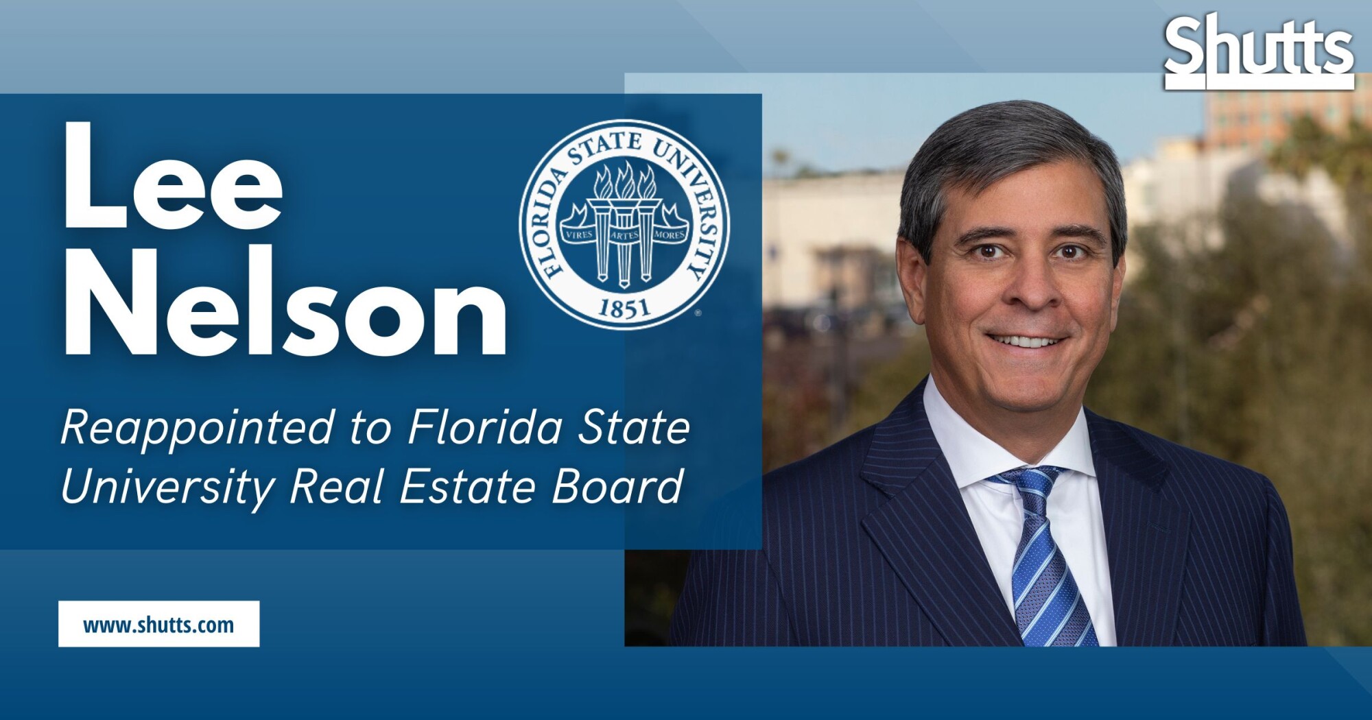 Lee Nelson Reappointed to Florida State University Real Estate Board Lee Nelson Reappointed to Florida State University Real Estate Board