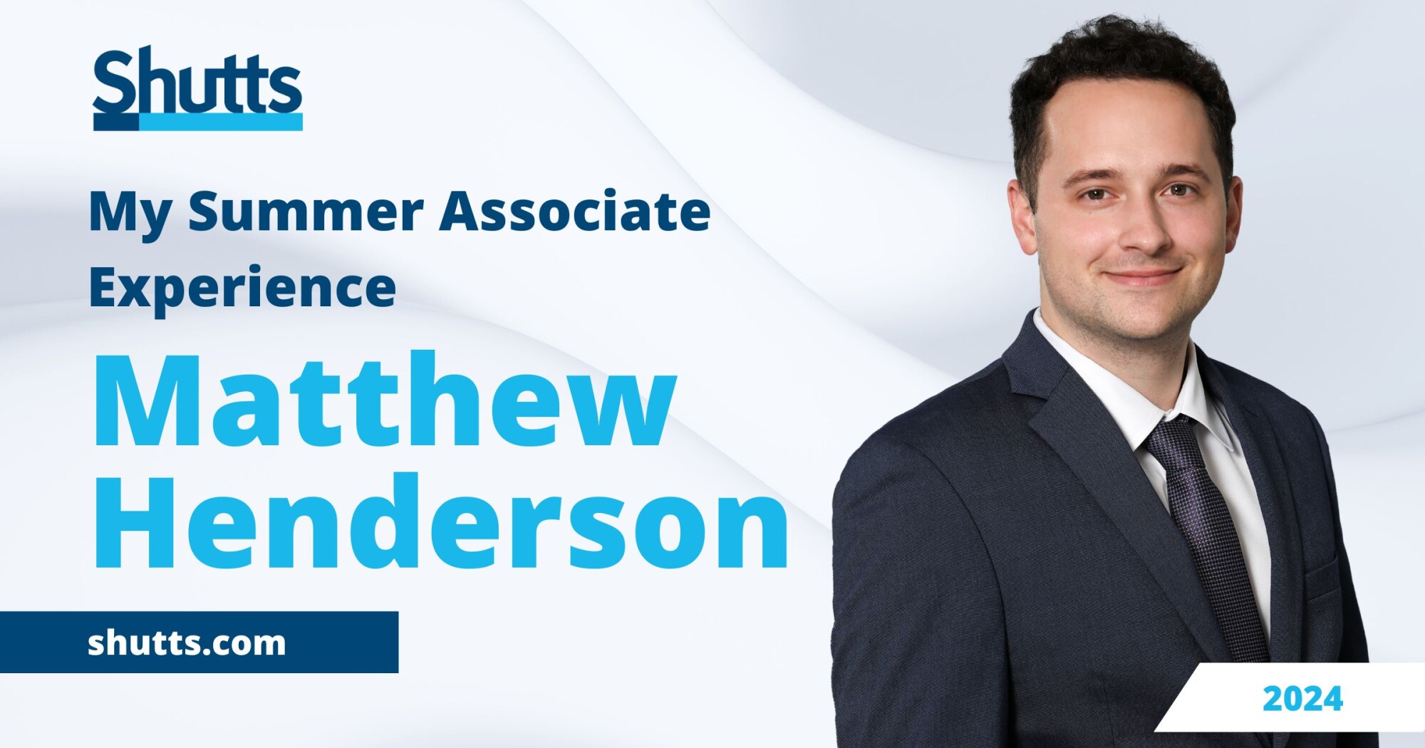 My Summer Associate Experience: Matthew J. Henderson My Summer Associate Experience: Matthew J. Henderson