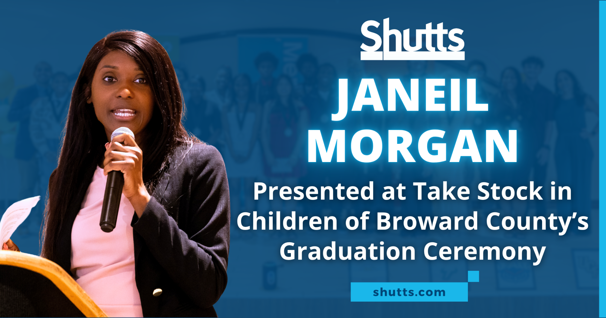 Janeil Morgan Presented at Take Stock in Children of Broward County’s Graduation Ceremony Janeil Morgan Presented at Take Stock in Children of Broward County’s Graduation Ceremony