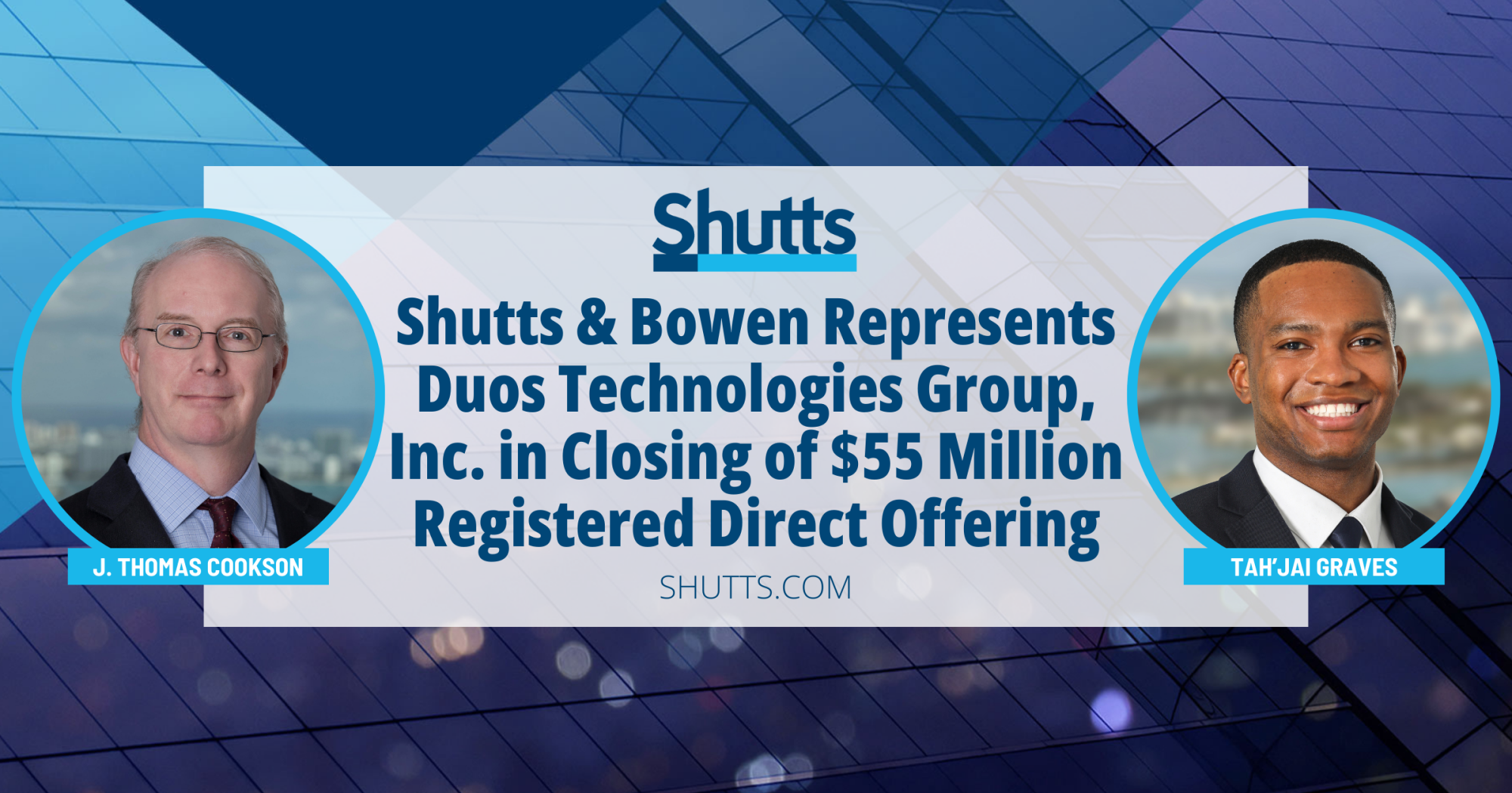 Shutts & Bowen Represents Duos Technologies Group, Inc. in Closing of $55 Million Registered Direct Offering