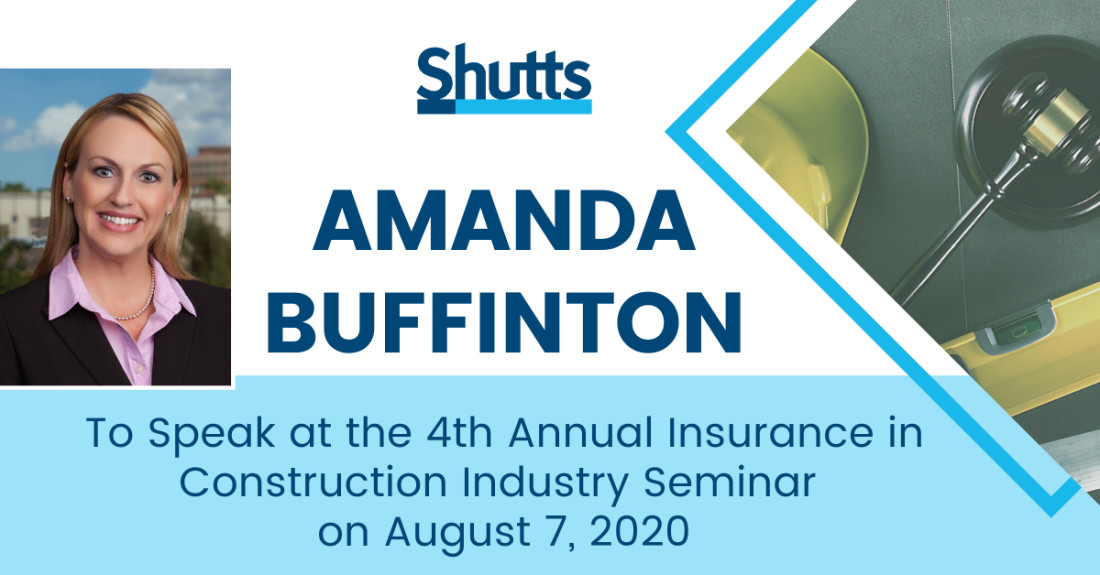 Amanda Buffinton to Speak at the 4th Annual Insurance in the Construction Industry Seminar Amanda Buffinton to Speak at the 4th Annual Insurance in the Construction Industry Seminar