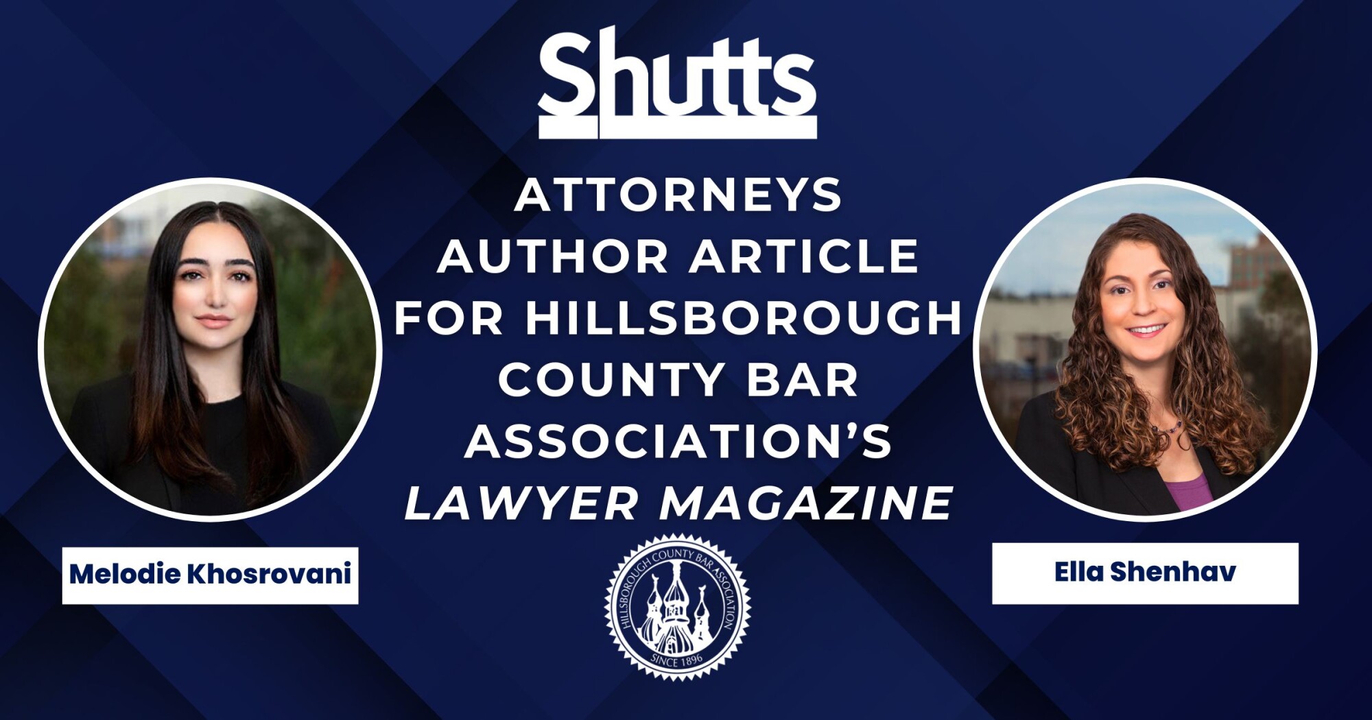 Shutts Attorneys Author Article for Hillsborough County Bar Association&rsquo;s Lawyer Magazine