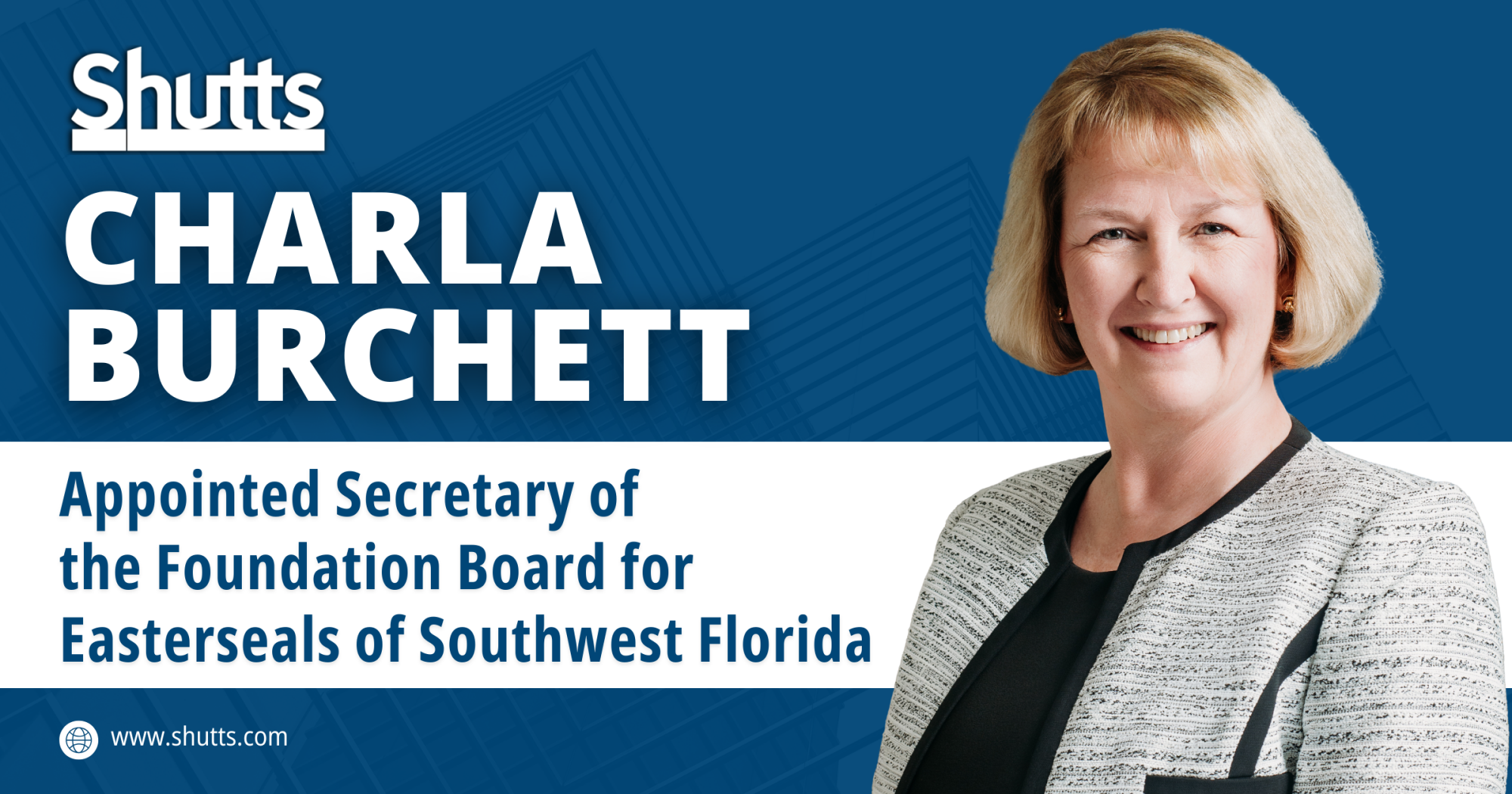 Charla Burchett Appointed Secretary of the Foundation Board for Easterseals of Southwest Florida Charla Burchett Appointed Secretary of the Foundation Board for Easterseals of Southwest Florida