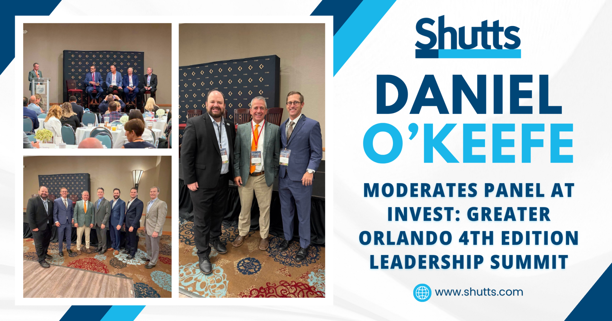 Daniel O&rsquo;Keefe Moderates Panel at Invest: Greater Orlando 4th Edition Leadership Summit