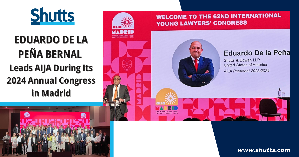 Eduardo De la Pe&ntilde;a Bernal Leads AIJA During Its 2024 Annual Congress in Madrid