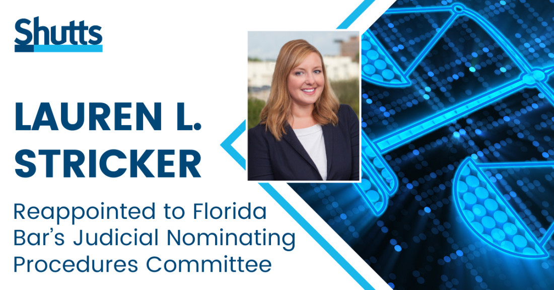 Lauren Stricker Reappointed to Florida Bar’s Judicial Nominating Procedures Committee Lauren Stricker Reappointed to Florida Bar’s Judicial Nominating Procedures Committee