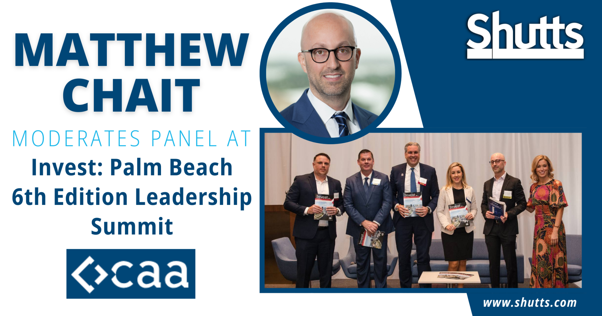 Matthew Chait Moderates Panel at Invest: Palm Beach 6th Edition Leadership Summit Matthew Chait Moderates Panel at Invest: Palm Beach 6th Edition Leadership Summit