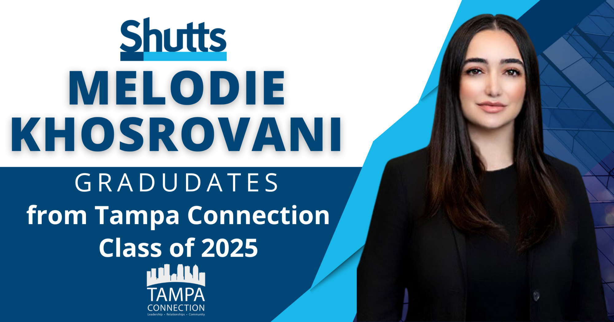 Melodie Khosrovani Graduates from Tampa Connection Class of 2025 Melodie Khosrovani Graduates from Tampa Connection Class of 2025
