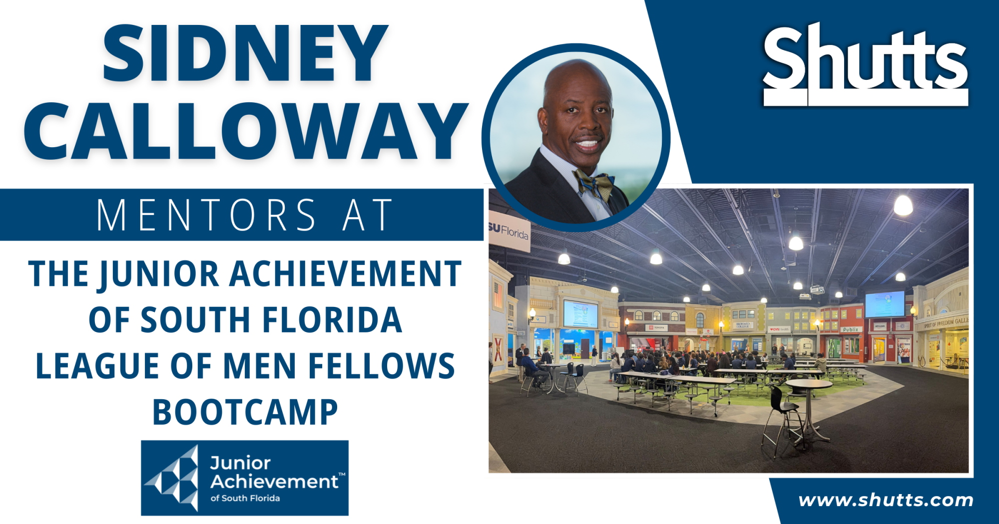 Sidney Calloway Mentors at the Junior Achievement of South Florida League of Men Fellows Bootcamp Sidney Calloway Mentors at the Junior Achievement of South Florida League of Men Fellows Bootcamp