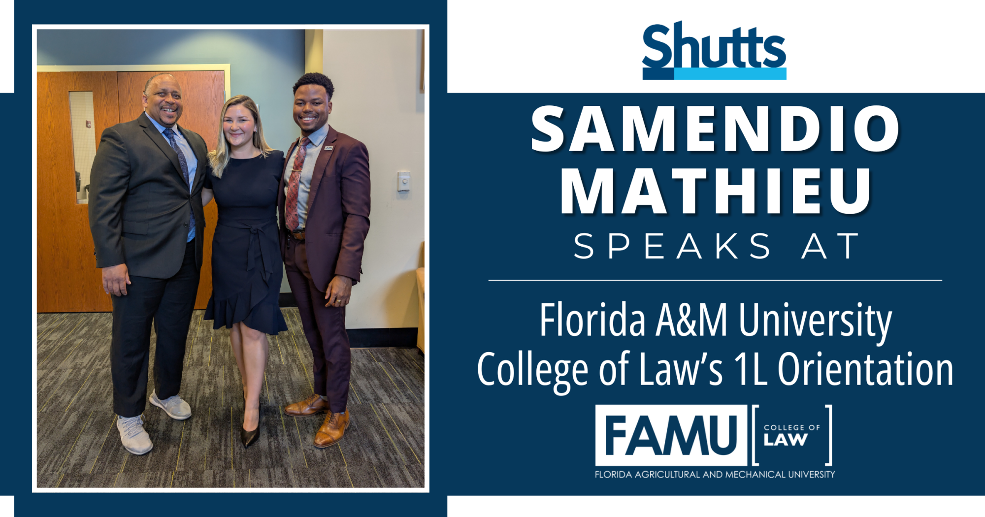 Samendio Mathieu Speaks at Florida A&M University College of Law’s 1L Orientation Samendio Mathieu Speaks at Florida A&M University College of Law’s 1L Orientation