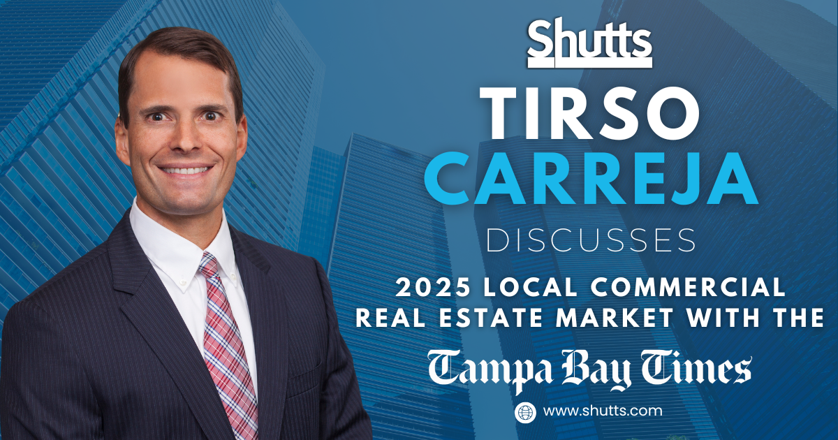 Tirso Carreja Discusses 2025 Local Commercial Real Estate Market with the Tampa Bay Times