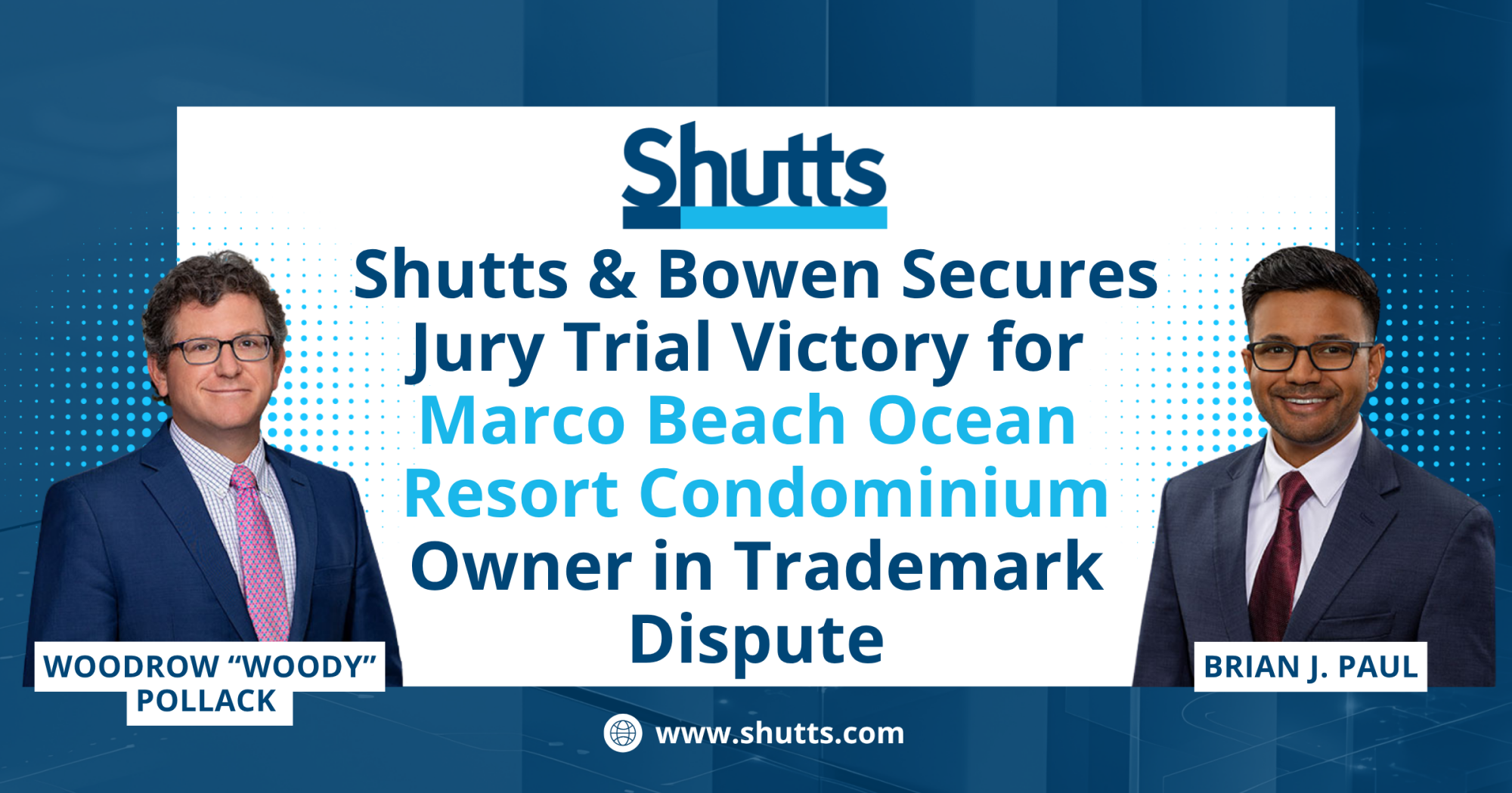Shutts & Bowen Secures Jury Trial Victory for Marco Beach Ocean Resort Condominium Owner in Trademark Dispute