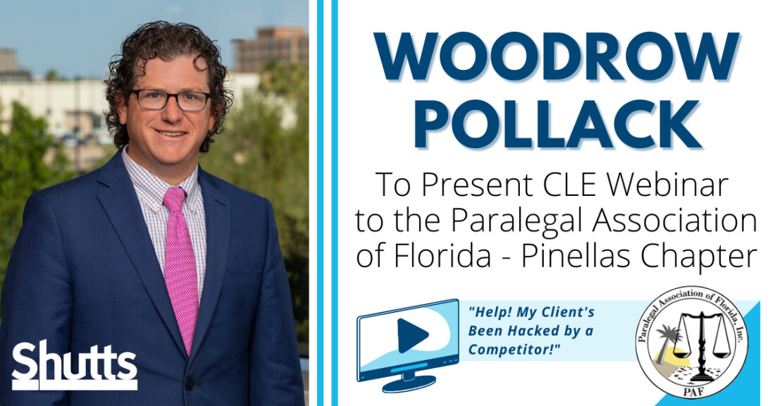 Woodrow Pollack to Present CLE Webinar to the Paralegal Association of Florida&rsquo;s Pinellas Chapter