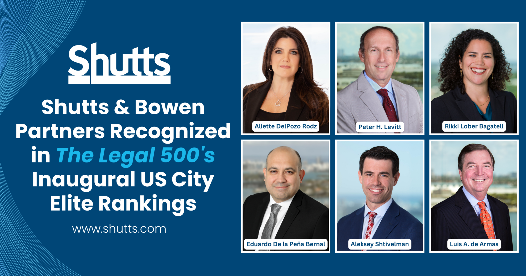 Shutts & Bowen Partners Recognized in The Legal 500&rsquo;s Inaugural US City Elite Rankings
