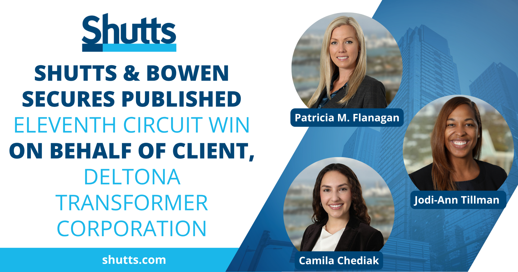 Shutts & Bowen Secures Published Eleventh Circuit Win on Behalf of Client, Deltona Transformer Corporation