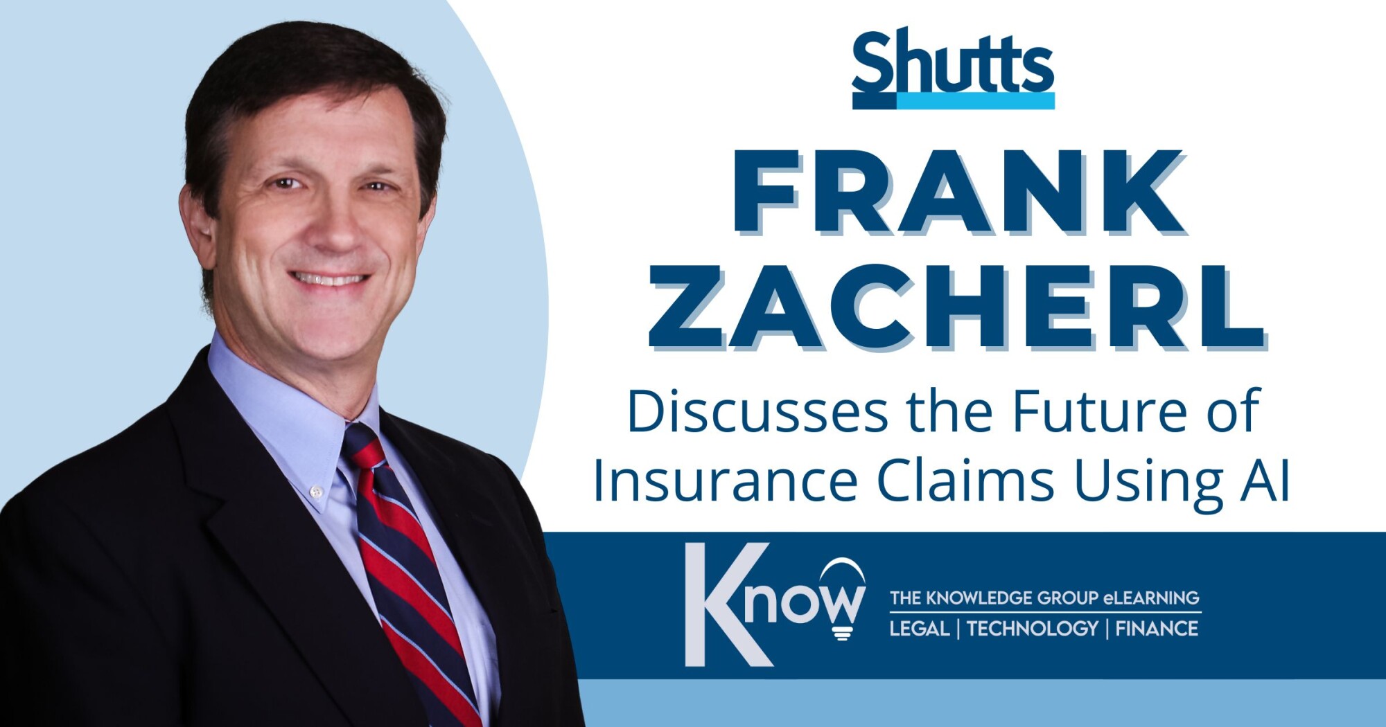 Frank Zacherl Discusses the Future of Insurance Claims Using AI Frank Zacherl Discusses the Future of Insurance Claims Using AI
