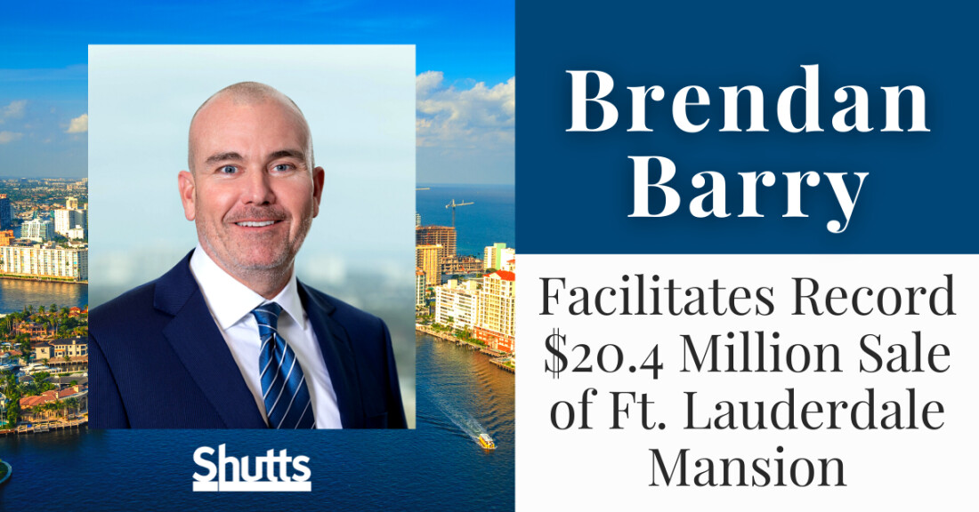 Brendan Barry Facilitates Record $20.4 Million Sale of Ft. Lauderdale Mansion Brendan Barry Facilitates Record $20.4 Million Sale of Ft. Lauderdale Mansion
