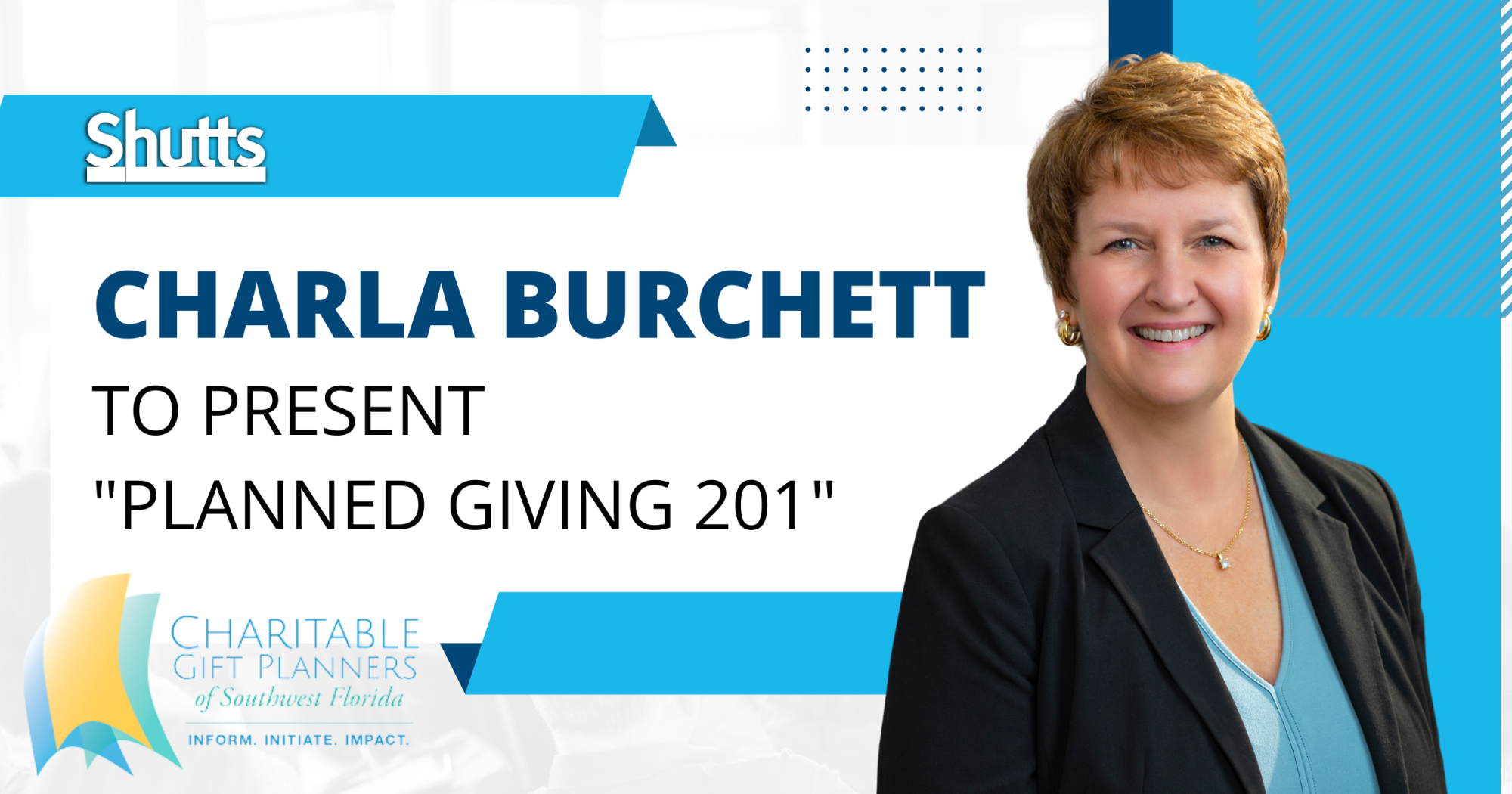 Charla Burchett to Present &ldquo;Planned Giving 201&rdquo;