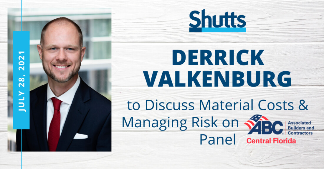 Derrick Valkenburg to Discuss Material Costs & Managing Risk on ABCCF Panel Derrick Valkenburg to Discuss Material Costs & Managing Risk on ABCCF Panel