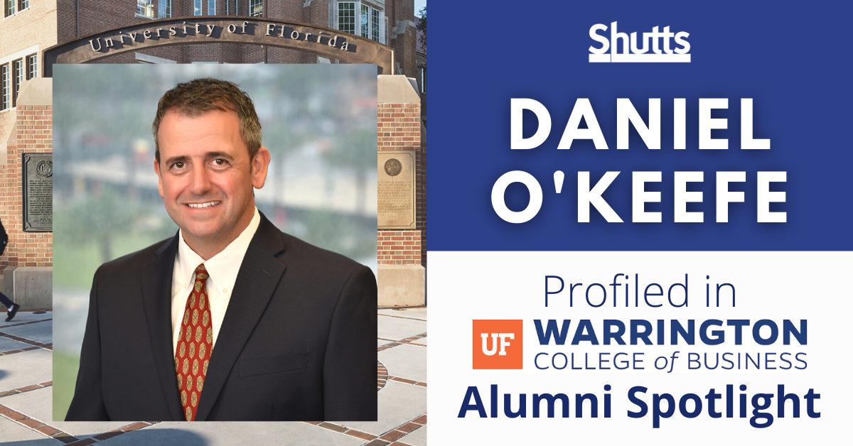 Daniel O’Keefe Profiled in UF Warrington College of Business Alumni Spotlight Daniel O’Keefe Profiled in UF Warrington College of Business Alumni Spotlight