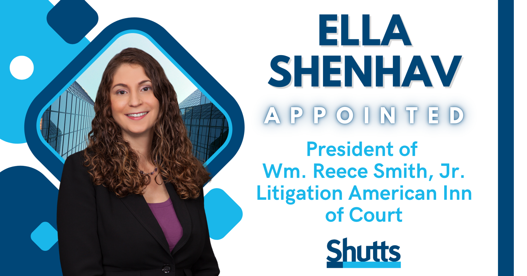 Ella Shenhav Appointed President of Wm. Reece Smith, Jr. Litigation American Inn of Court Ella Shenhav Appointed President of Wm. Reece Smith, Jr. Litigation American Inn of Court
