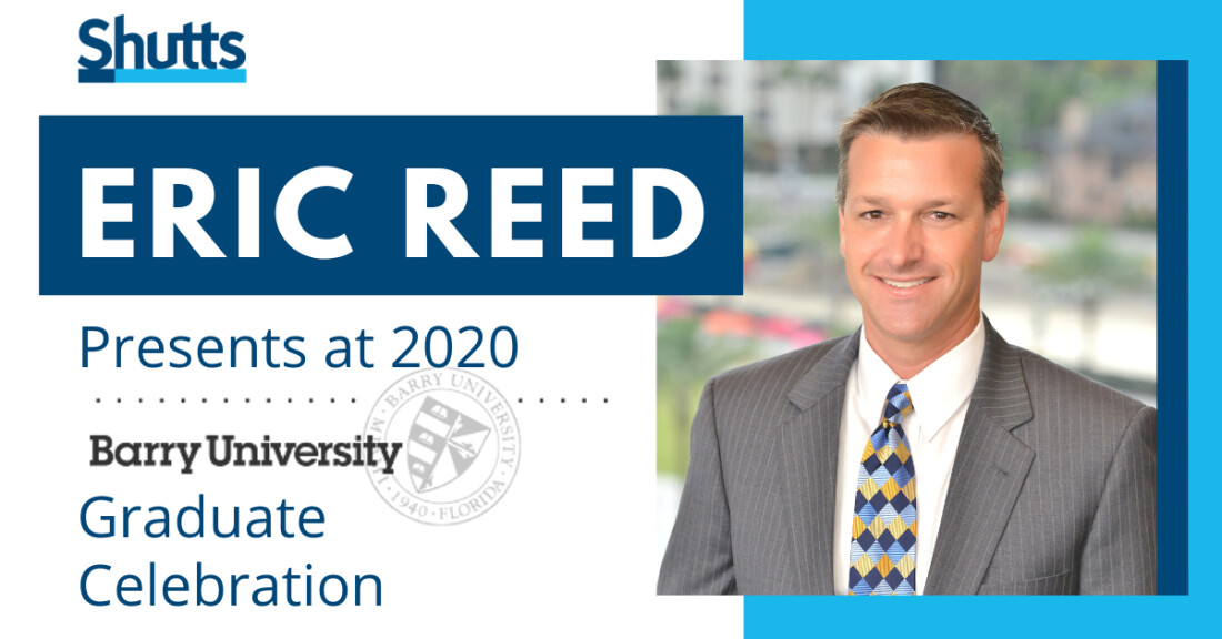 Eric Reed Presents at 2020 Barry Law Graduate Celebration Eric Reed Presents at 2020 Barry Law Graduate Celebration