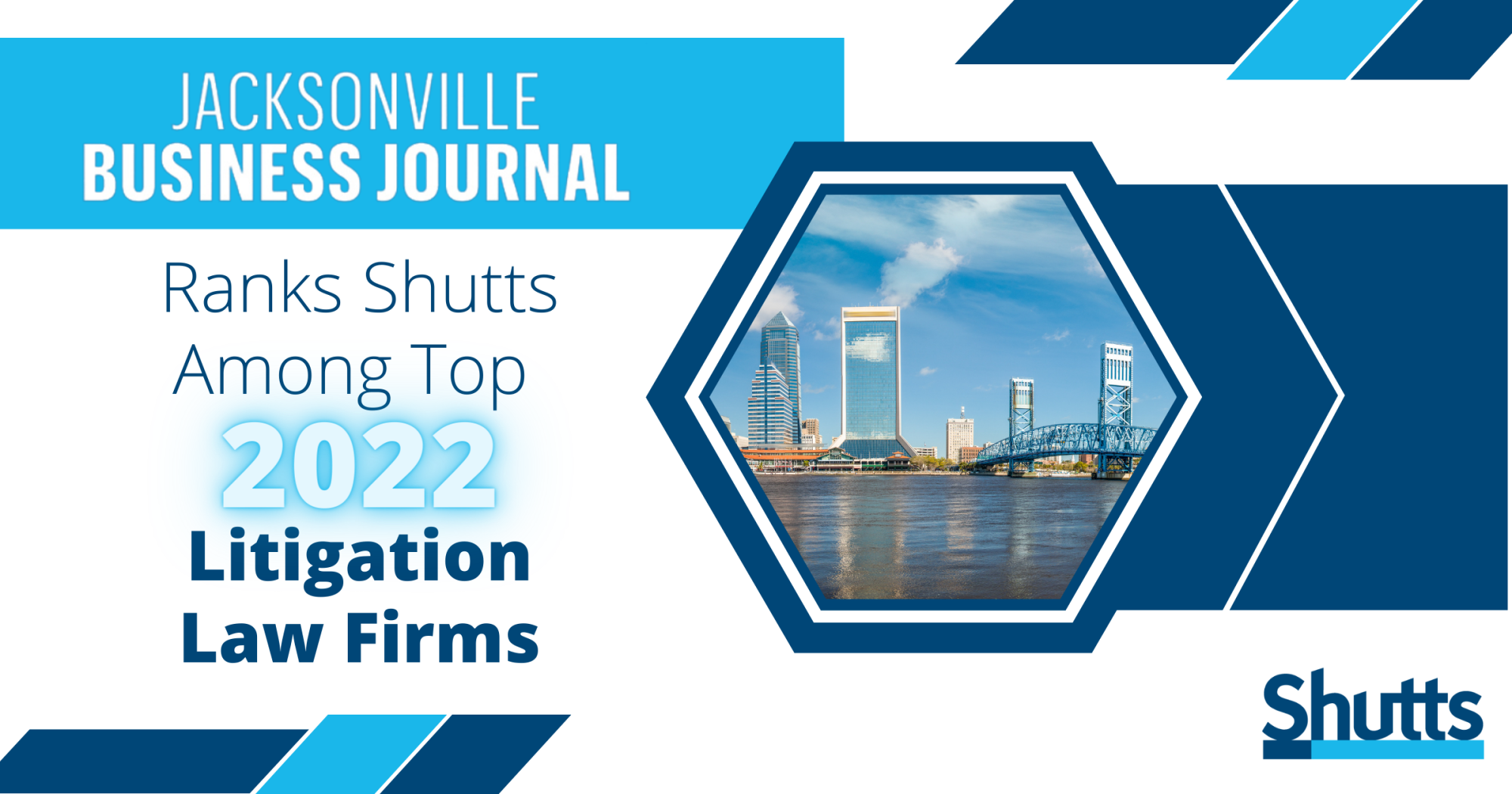 Jacksonville Business Journal Ranks Shutts Among Top 2022 Litigation Law Firms Jacksonville Business Journal Ranks Shutts Among Top 2022 Litigation Law Firms