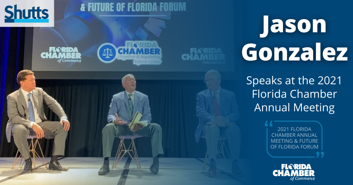 Jason Gonzalez Speaks at the 2021 Florida Chamber Annual Meeting Jason Gonzalez Speaks at the 2021 Florida Chamber Annual Meeting