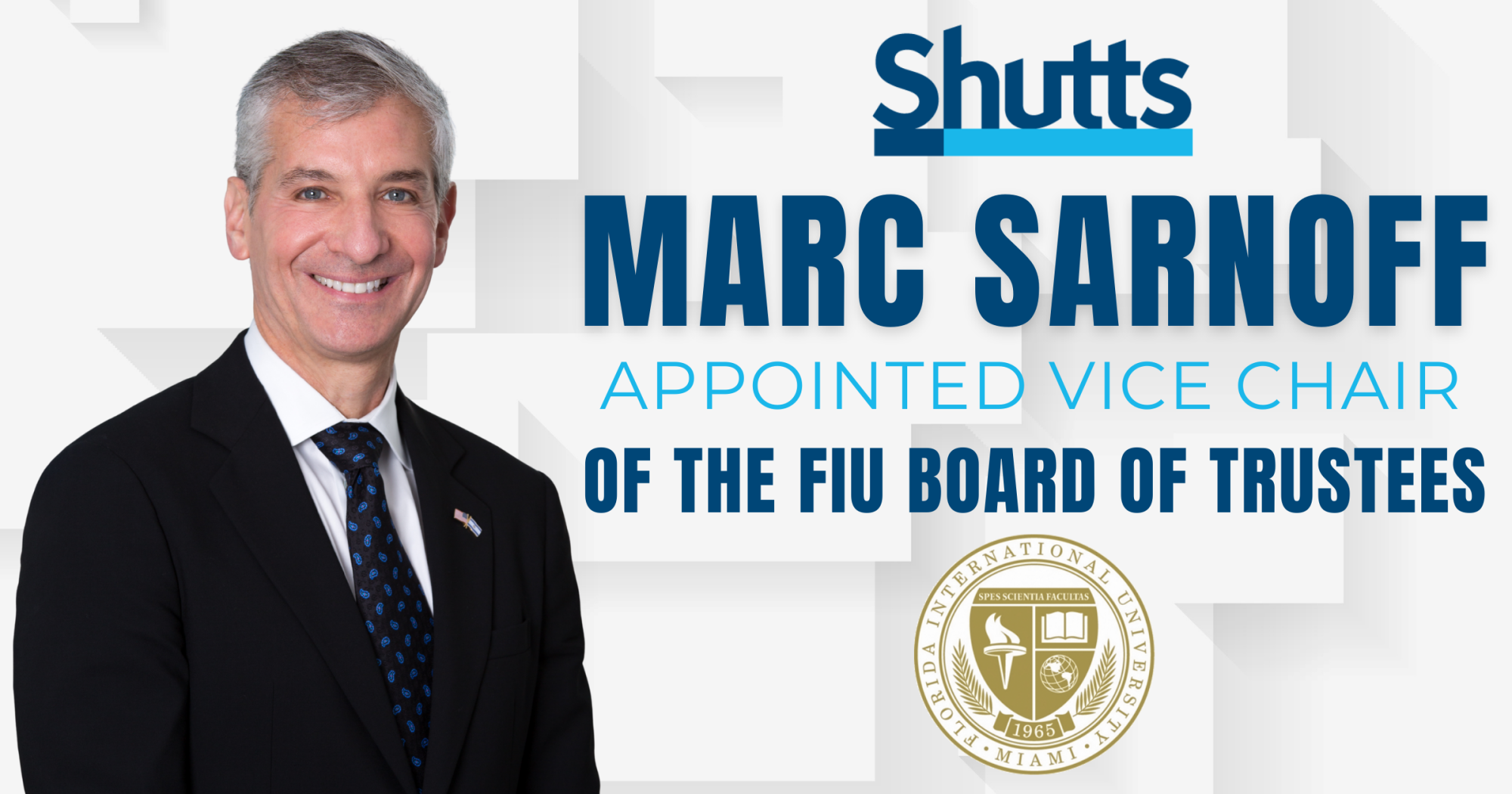 Marc Sarnoff Named Vice Chair of the FIU Board of Trustees