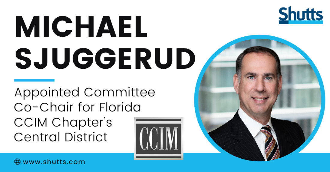 Michael Sjuggerud Appointed Committee Co-Chair for Florida CCIM Chapter&rsquo;s Central District