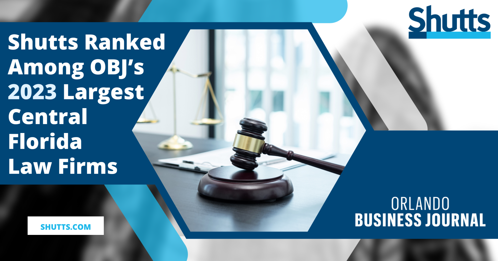 Shutts Ranked Among OBJ&rsquo;s 2023 Largest Central Florida Law Firms