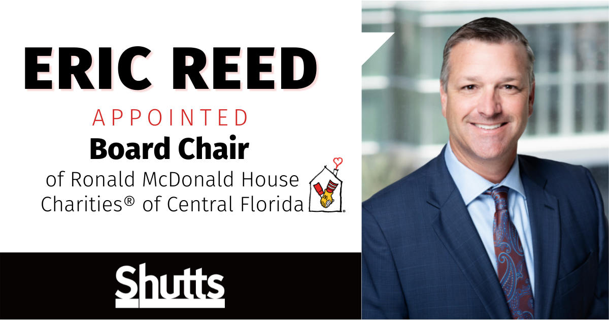 Eric Reed Appointed Board Chair of Ronald McDonald House Charities of Central Florida Eric Reed Appointed Board Chair of Ronald McDonald House Charities of Central Florida