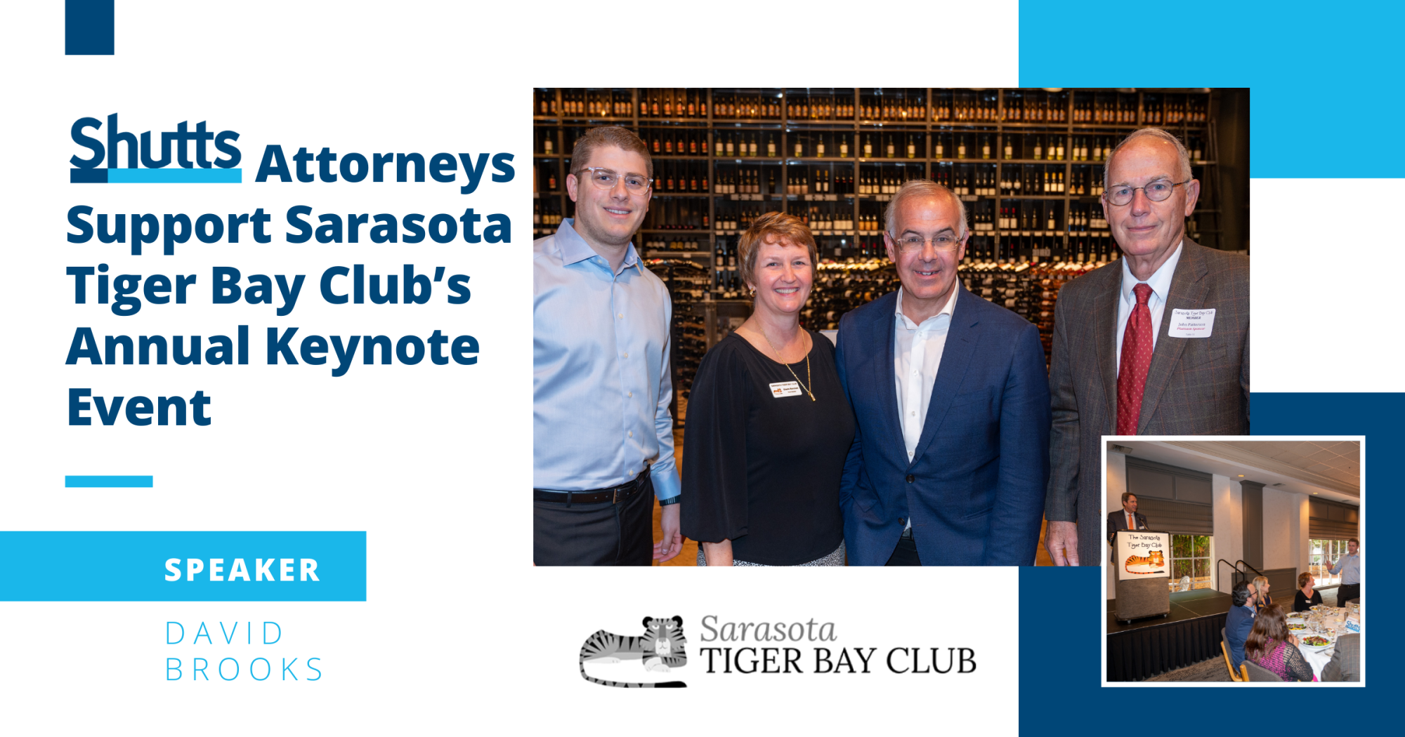 Shutts Attorneys Support Sarasota Tiger Bay Club’s Annual Keynote Event Shutts Attorneys Support Sarasota Tiger Bay Club’s Annual Keynote Event