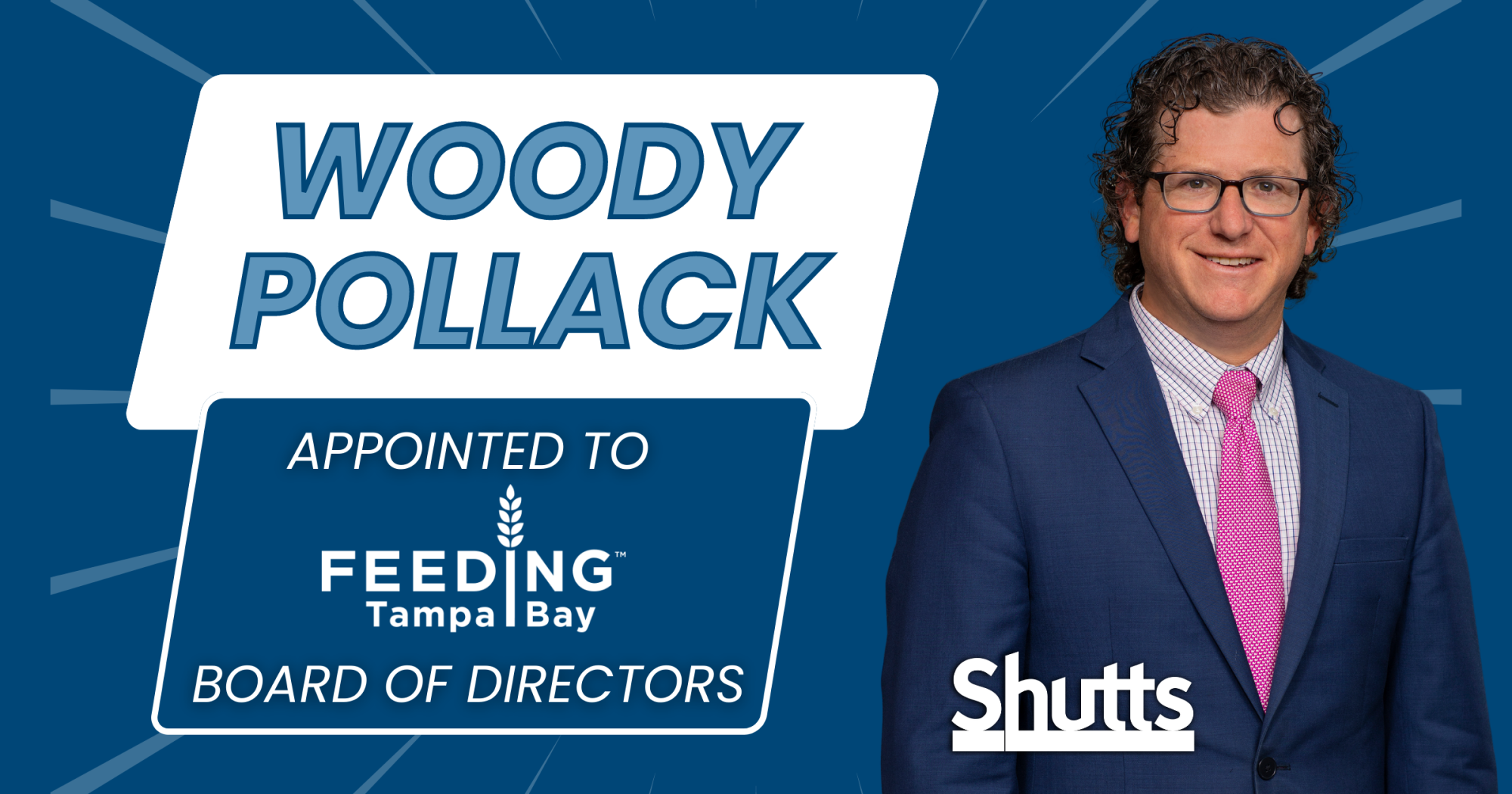 Woody Pollack Appointed to Feeding Tampa Bay Board of Directors Woody Pollack Appointed to Feeding Tampa Bay Board of Directors
