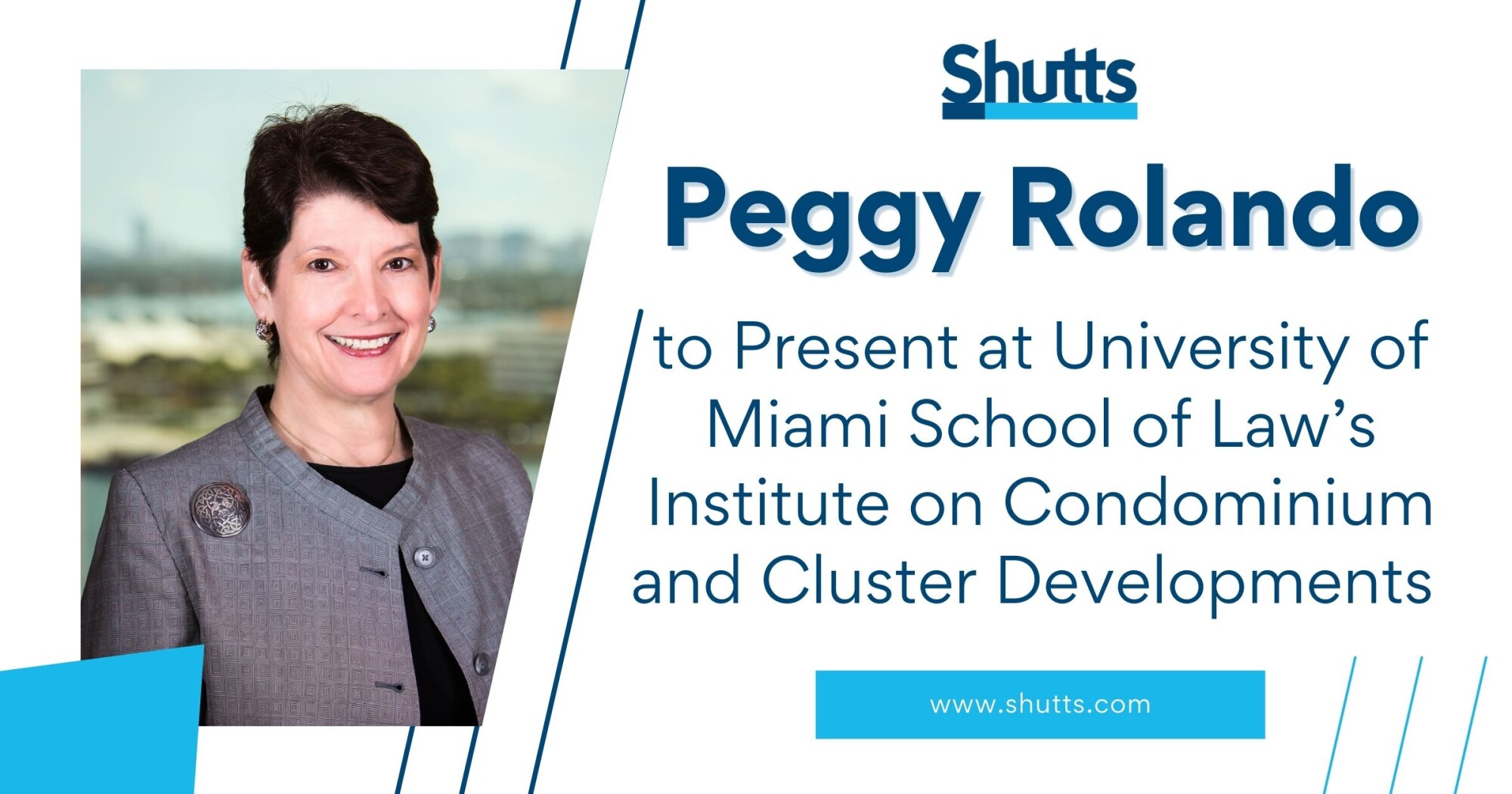 Peggy Rolando to Present at University of Miami School of Law&rsquo;s Institute on Condominium and Cluster Developments