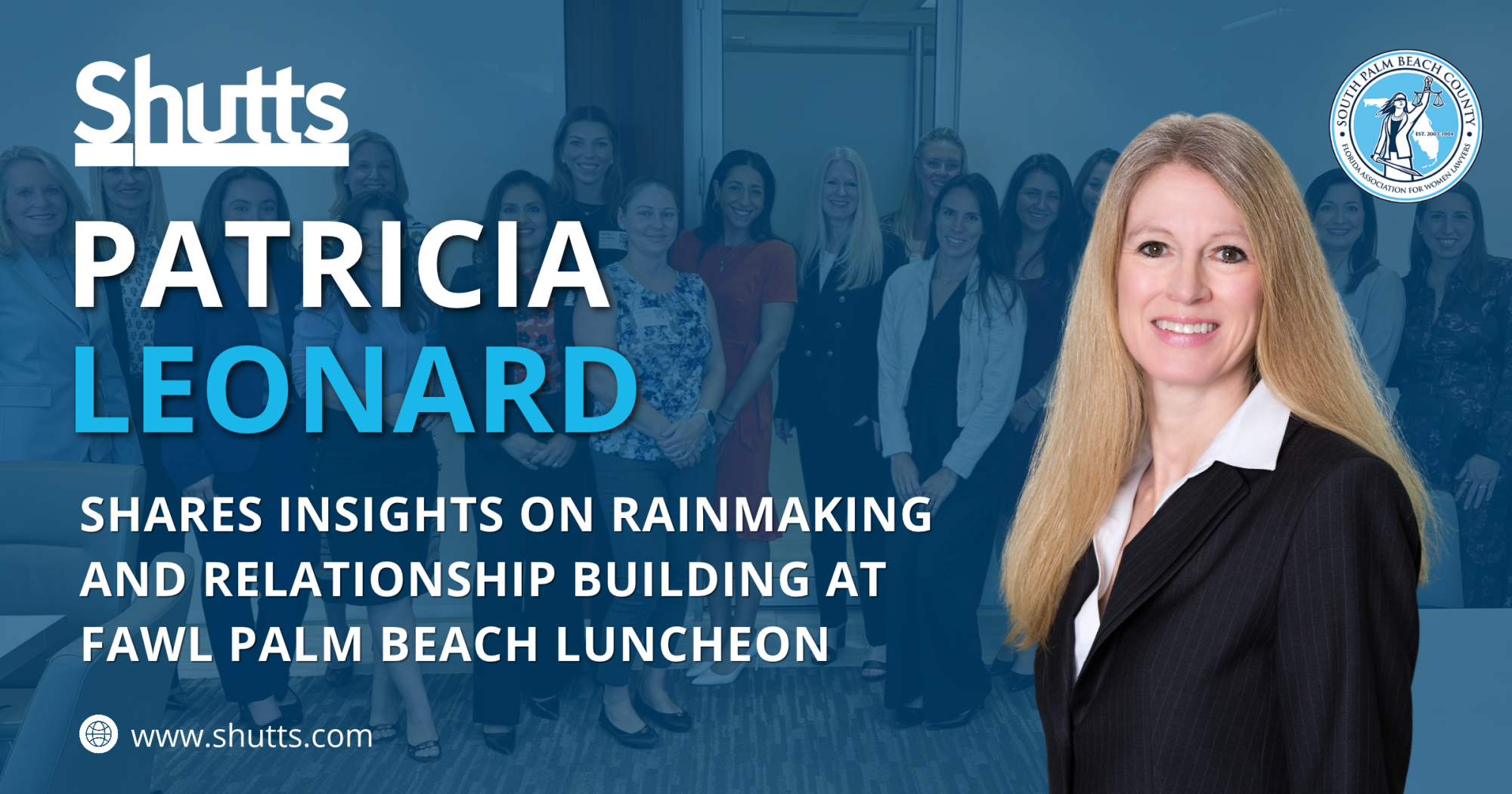 Patricia Leonard Shares Insights on Rainmaking and Relationship Building at FAWL Palm Beach Luncheon Patricia Leonard Shares Insights on Rainmaking and Relationship Building at FAWL Palm Beach Luncheon