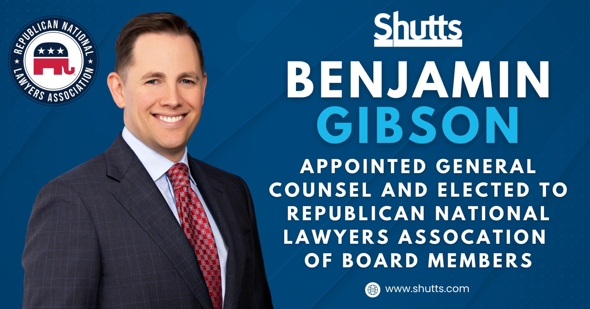 Benjamin Gibson Appointed General Counsel and Elected to Republican National Lawyers Association Board of Governors Benjamin Gibson Appointed General Counsel and Elected to Republican National Lawyers Association Board of Governors
