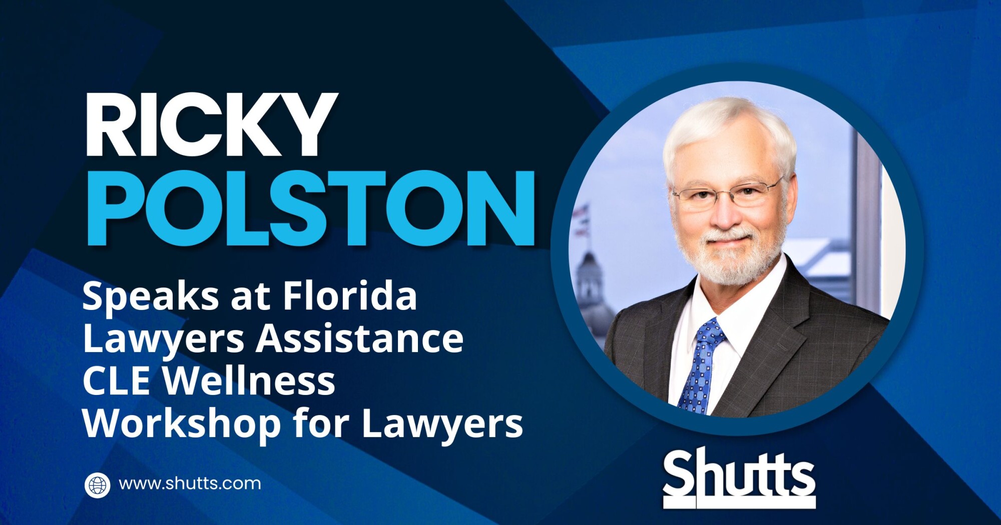 Ricky Polston Speaks at Florida Lawyers Assistance CLE Wellness Workshop for Lawyers Ricky Polston Speaks at Florida Lawyers Assistance CLE Wellness Workshop for Lawyers