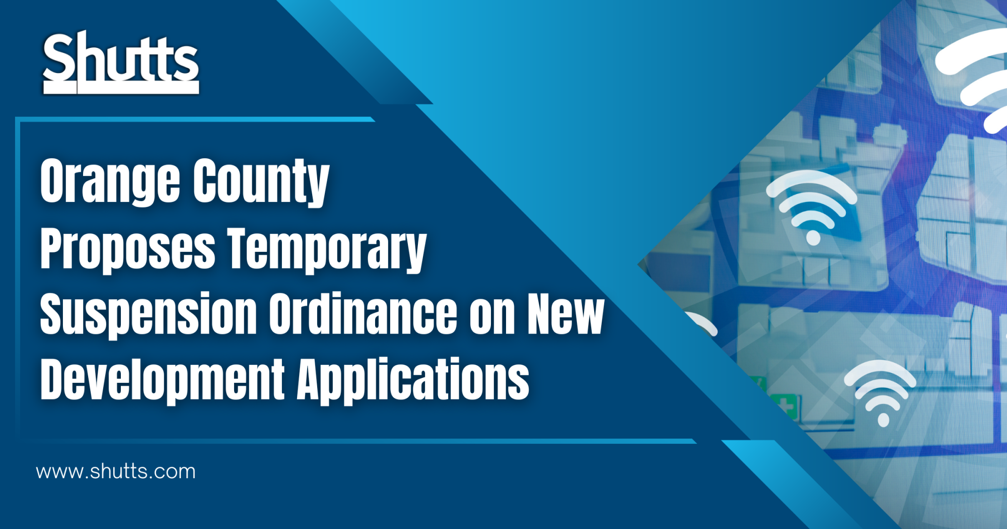 Orange County Proposes Temporary Suspension Ordinance on New Development Applications Orange County Proposes Temporary Suspension Ordinance on New Development Applications