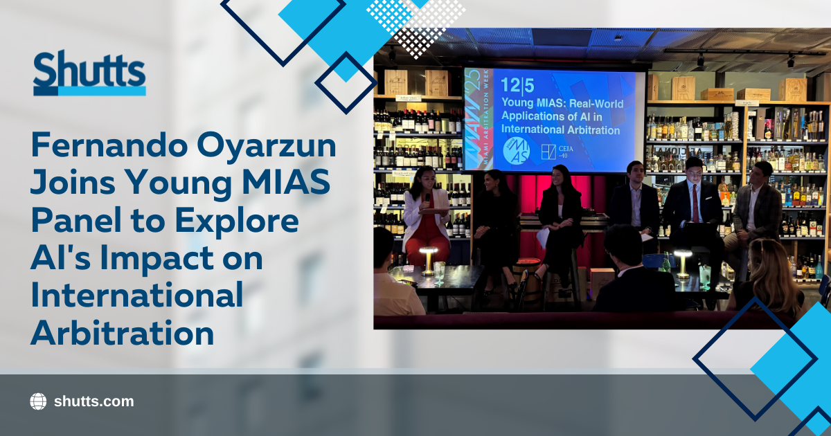 Fernando Oyarzun Joins Young MIAS Panel to Explore AI's Impact on International Arbitration