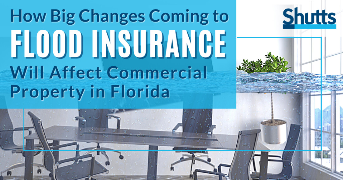 How Big Changes Coming to Flood Insurance Will Affect Commercial Property in Florida How Big Changes Coming to Flood Insurance Will Affect Commercial Property in Florida